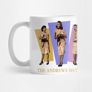 The Andrews Sisters Mug